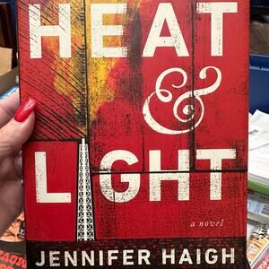 Heat and Light by‎ Jennifer Haigh,